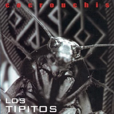 Cocrouchis 專輯 Fabián Von Quintiero/Alejandro Lerner/Los Tipitos