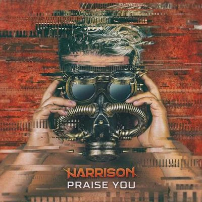 Praise You 專輯 HARRISON