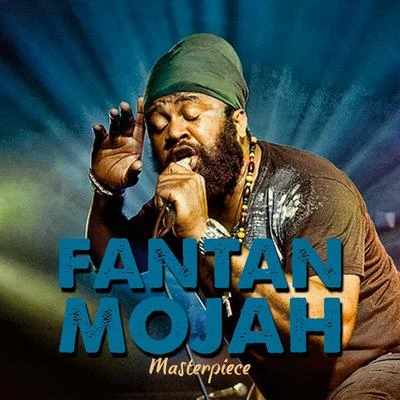 Fantan Mojah Masterpiece (Deluxe Version) 專輯 Mirror/Fantan Mojah/Cassanova/Junoflo/Cartier God