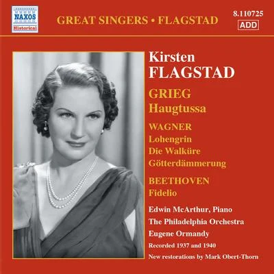 Kirsten Flagstad FLAGSTAD, Kirsten: Songs and Arias (Philadelphia Orchestra, Ormandy) (1937, 1940)