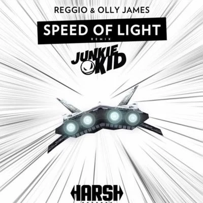 Junkie Kid Speed Of Light (Junkie Kid Remix)