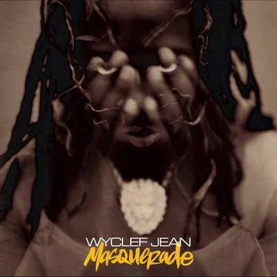 Wyclef Jean Masquerade