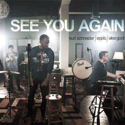 See You Again 專輯 Alex Goot