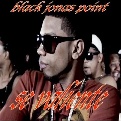 Se Valiente 專輯 Black Jonas Point/Nino Freestyle