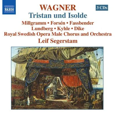 WAGNER, R.: Tristan und Isolde 专辑 Leif Segerstam