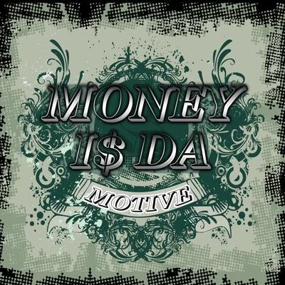 Money is da motive 2 專輯 Messy Marv/Shill Macc