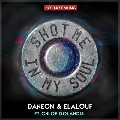 Shot Me In My Soul 專輯 Robson/Daneon