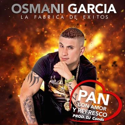 Pan Con Amor y Refresco 專輯 Osmani García González/Osmani Garcia/DC lase