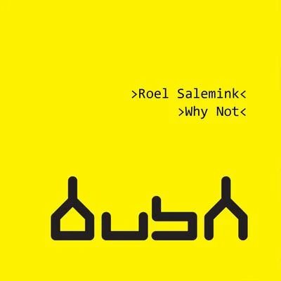 Why Not 專輯 Roel Salemink