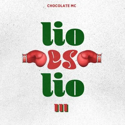 Lio es Lio 3 專輯 Chocolate MC/Inmortales Music