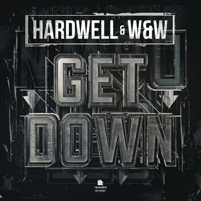 Hardwell Get Down