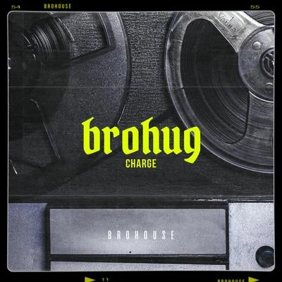 Charge 專輯 BROHUG/Steve Angello