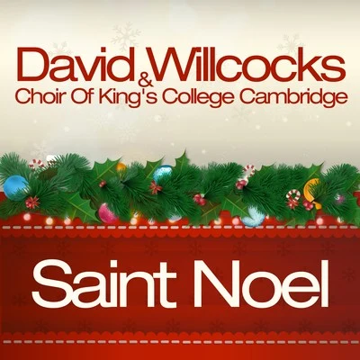 Saint Noel 專輯 David Willcocks