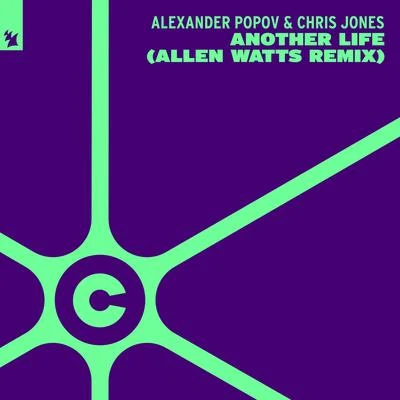 Another Life (Allen Watts Remix) 專輯 Alexander Popov