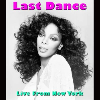 Last Dance (Live From New York) 專輯 Donna Summer/Kygo