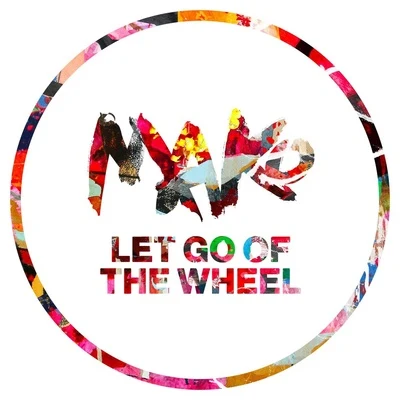 Let Go Of The Wheel 專輯 MAKO