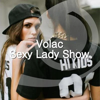 **** Lady Show 专辑 Volac