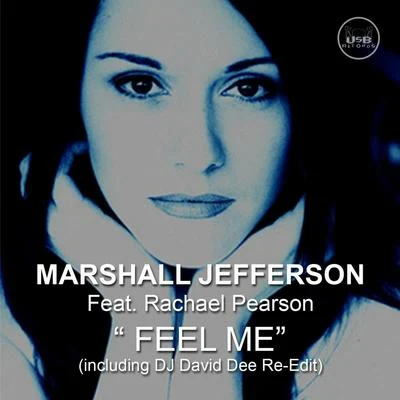 Feel Me 專輯 Marshall Jefferson