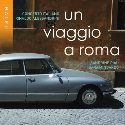 Un viaggio a Roma 專輯 Boris Begelman/Concerto Italiano/Rinaldo Alessandrini