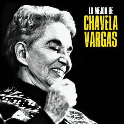 Lo Mejor (Remastered) 专辑 Chavela Vargas/Manuel M. Ponce