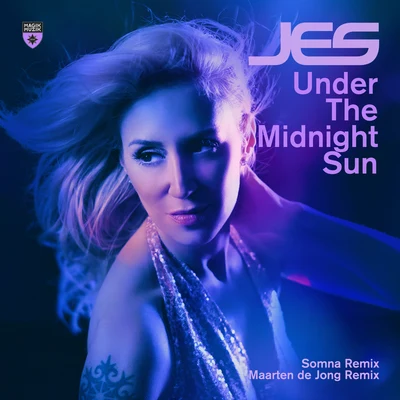 JESRobbie Rivera Under the Midnight Sun (Remixes)