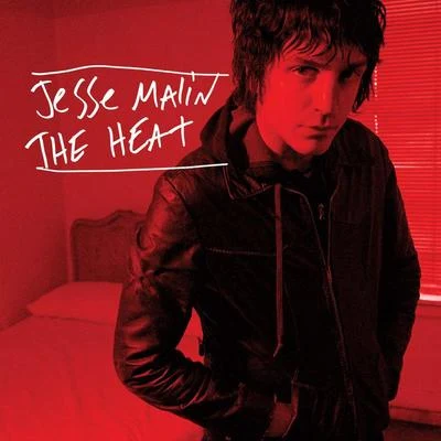 The Heat (Deluxe) 專輯 Jesse Malin