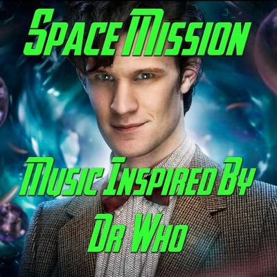 Wildlife Space Mission [Music Inspired By Doctor Who]