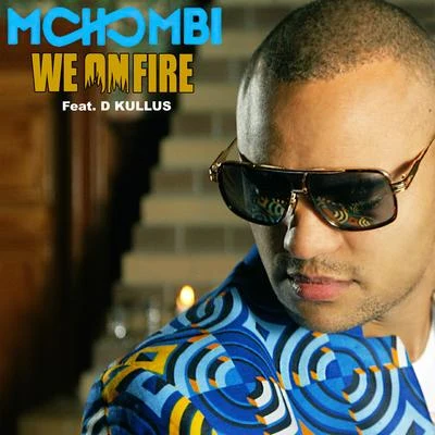 We on Fire 專輯 Mohombi