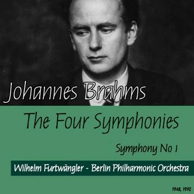 Johannes Brahms : The Four Symphonies - Symphony No1 (1948, 1952) 專輯 Berlin Philharmonic Orchestra/Otto Klemperer/New York Philharmonic Orchestra/Robert Casadesus/RIAS Symphony Orchestra Berlin