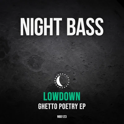 Ghetto Poetry 专辑 Lowdown