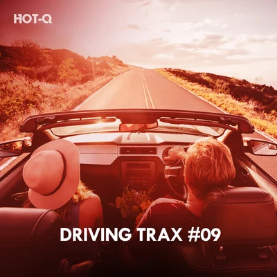 Driving Trax, Vol. 09 專輯 Hot-Q/Fokus