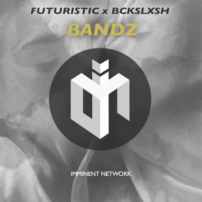 Bandz 專輯 Futuristic