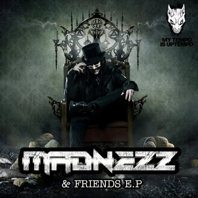 Madnezz & Friends 專輯 Madnezz