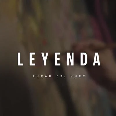 Leyenda 专辑 Kurt/Falcxne