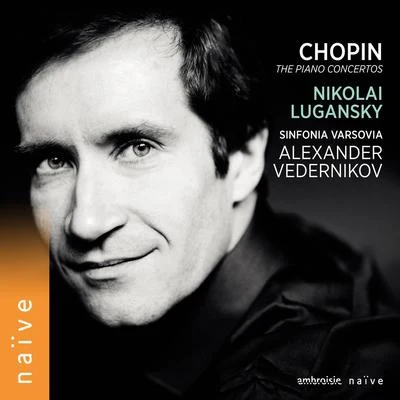 Chopin: The Piano Concertos 專輯 Nikolai Lugansky