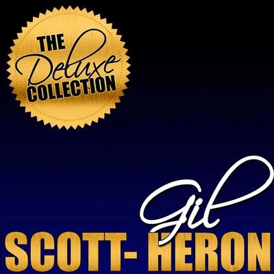 The Deluxe Collection: Gil Scott-Heron (Live) 專輯 Gil Scott-Heron