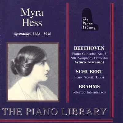 Myra Hess Recordings 1928-1946 專輯 Myra Hess