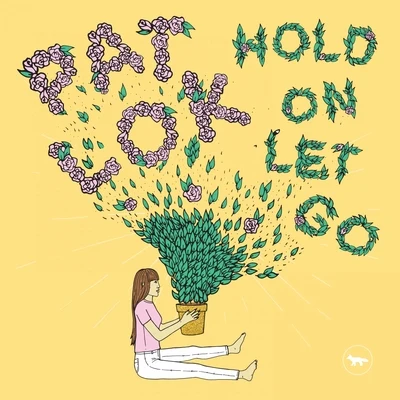 Pat Lok Hold On Let Go