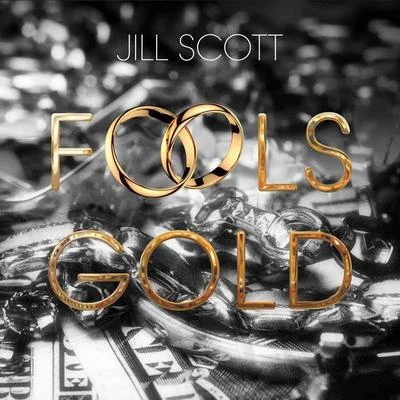 Fools Gold 專輯 Jill Scott