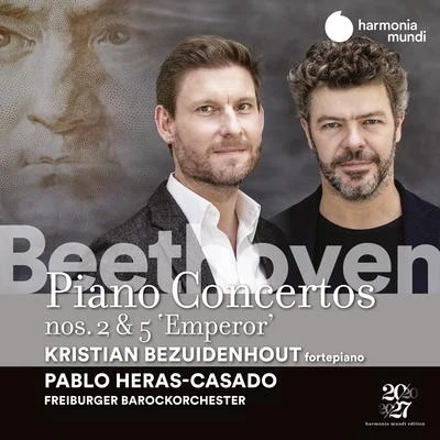 Beethoven: Piano Concertos Nos. 2 & 5 "Emperor" 專輯 Pablo Heras-Casado