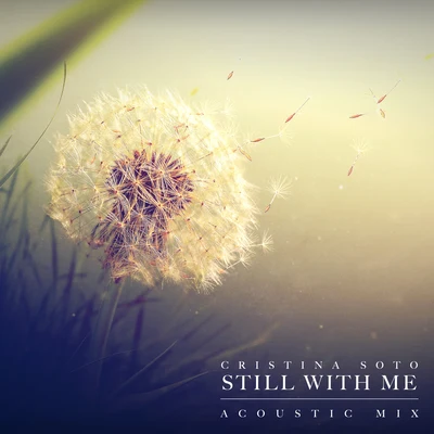 Still With Me 專輯 Cristina Soto/Inner Heart