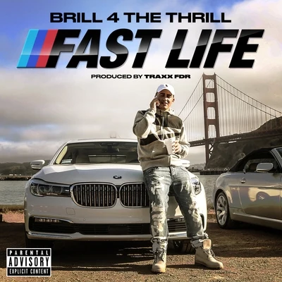 Fast Life 专辑 Lipe Years/Brill 4 The Thrill/Ralph Sleeze/Chelsia