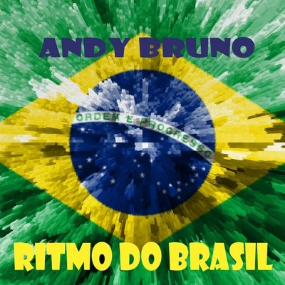 Ritmo do Brasil 專輯 Andy Bruno