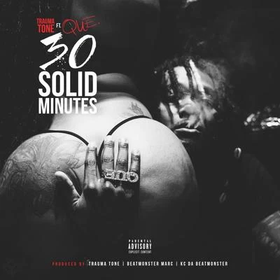 Trauma ToneCurren$y 30 Solid Minutes (feat. Que)