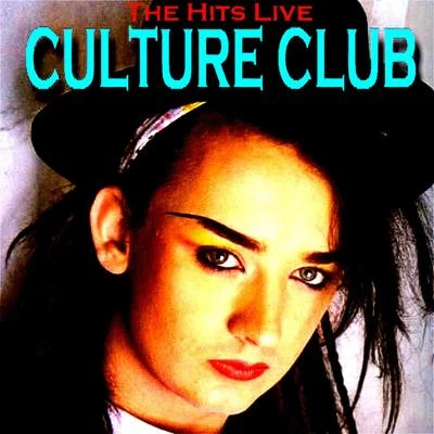 Culture Club The Hits Live