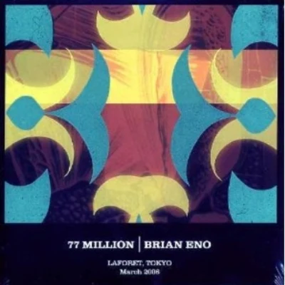 77 Million 專輯 Brian Eno