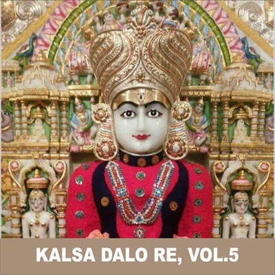 Ravindra JainSudesh Bhonsle Kalsa Dalo Re, Vol. 5