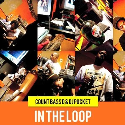 In the Loop 專輯 Count Bass D