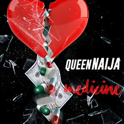 Medicine 專輯 Queen Naija