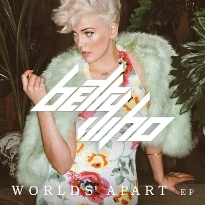 Worlds Apart 專輯 Jarryd James/Betty Who